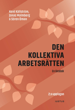 Cover for Sören Öman · Den kollektiva arbetsrätten : en lärobok (Book) (2019)