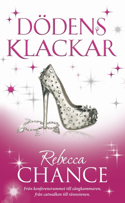 Cover for Rebecca Chance · Dödens klackar (Paperback Book) (2015)