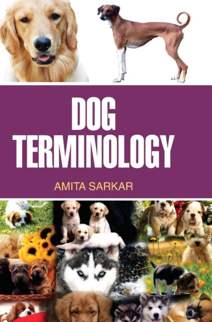 Cover for Amita Sarkar · Dog Terminology (Inbunden Bok) (2013)