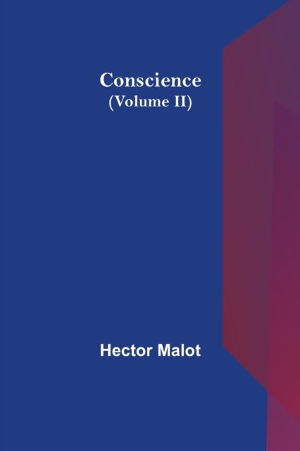 Cover for Hector Malot · Conscience (Volume II) (Paperback Bog) (2021)
