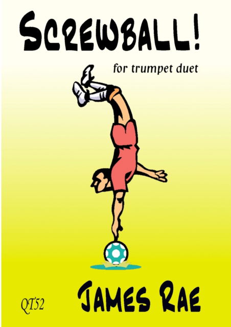 Cover for Screwball! (Trumpet Duet) (Sheet music) (2007)