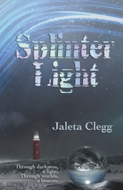 Cover for Jaleta Clegg · SplinterLight (Pocketbok) (2021)