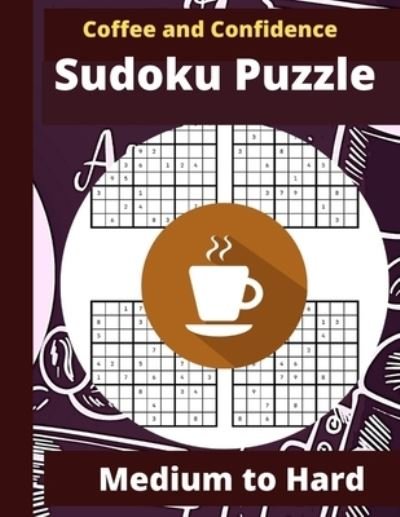 Cover for Model H Creations · Coffee and Confidence Sudoku Puzzle (Paperback Book) (2020)