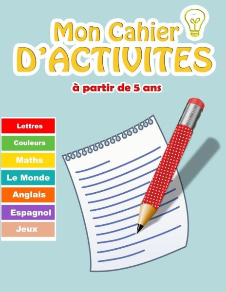 Cover for Ghalia Édition · Mon cahier d'activites a partir de 5 ans (Paperback Book) (2020)