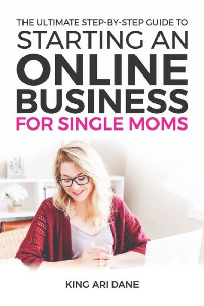 Cover for King Ari Dane · How To Start An Online Business (Paperback Book) (2020)