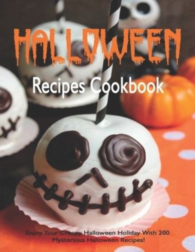 Cover for Adelisa Garibovic · Halloween Recipes Cookbook (Paperback Book) (2020)