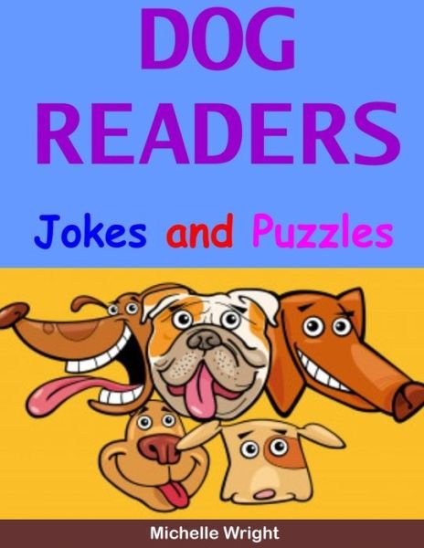 Cover for Michelle Wright · Dog Readers: Jokes and Puzzles (Taschenbuch) (2021)