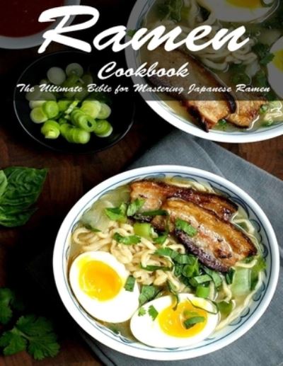 Cover for Angela Hill · Ramen Cookook (Paperback Book) (2021)