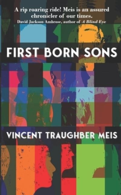 Cover for Vincent Traughber Meis · First Born Sons (Paperback Book) (2022)