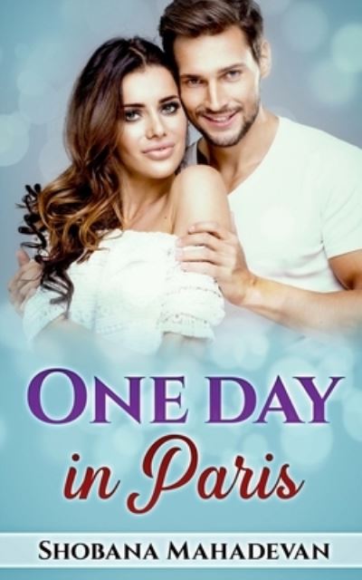 Cover for Shobana Mahadevan · One day in Paris (Pocketbok) (2021)