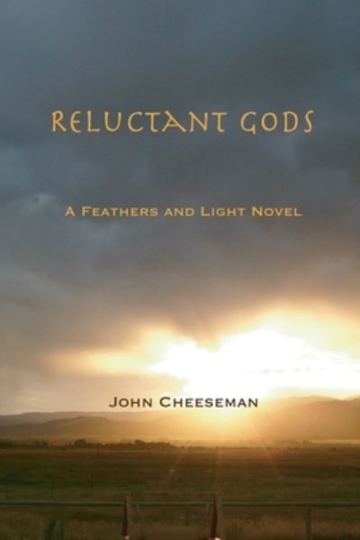 Cover for John Cheeseman · Reluctant Gods (Paperback Book) (2022)