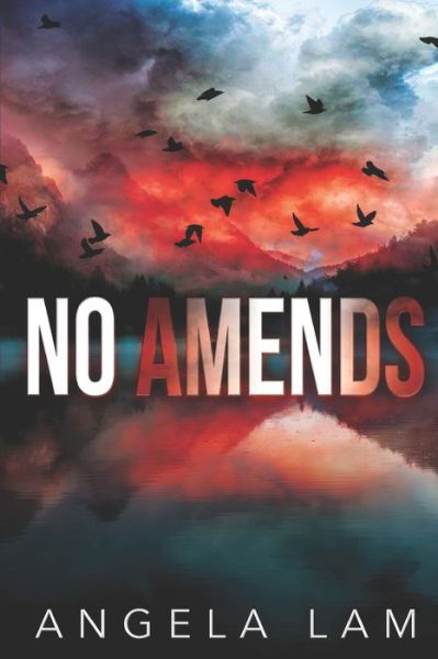 Cover for Angela Lam · No Amends (Book) (2023)