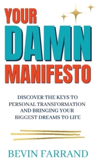 Cover for Bevin Farrand · Your DAMN Manifesto (Book) (2023)