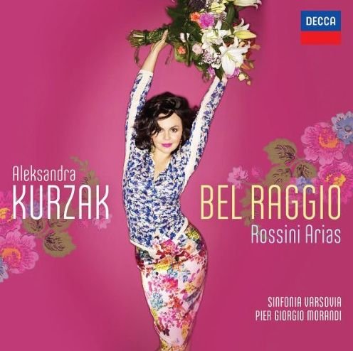 Cover for Aleksandra Kurzak · Bel Raggio (CD) (2013)
