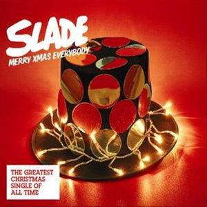 Merry Xmas Everybody ('06 Re-issue) - Slade - Musik - UMTV - 0602517137530 - 4. december 2006