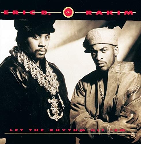 Cover for Eric B. &amp; Rakim · Let the Rhythm Hit 'em (LP) [Coloured edition] (2018)