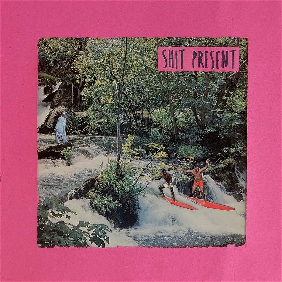 Shit Present - Shit Present - Musik - CARGO UK - 0619793366530 - 7. april 2023