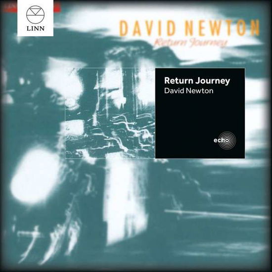 Return Journey - Newton / Newton,david - Musiikki - LINN - 0691062002530 - tiistai 14. huhtikuuta 2015