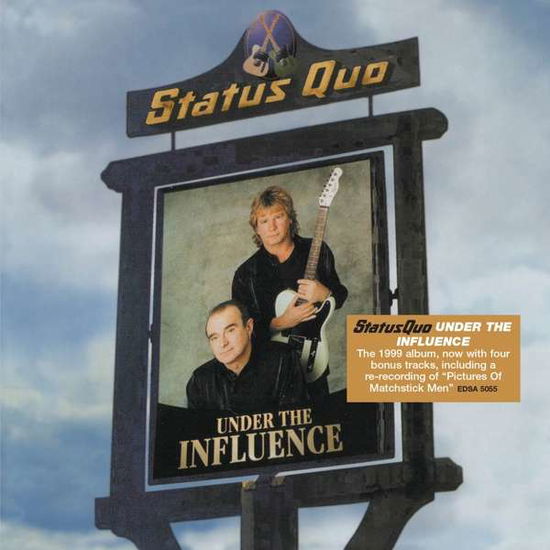 Under the Influence - Status Quo - Musik - Edsel - 0740155505530 - 27. januar 2017