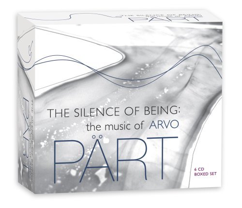 Cover for Part / Pitts / Tonus Peregrinus / Edison / Elora · Silence of Being: Music of Arvo Part (CD) (2008)