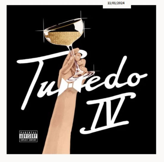 Tuxedo IV - Tuxedo - Music - FUNK ON SIGHT - 0784085101530 - January 17, 2025