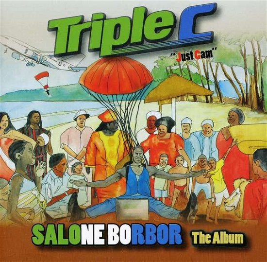 Cover for Triple C · Salone Borbor the Album (CD) (2011)
