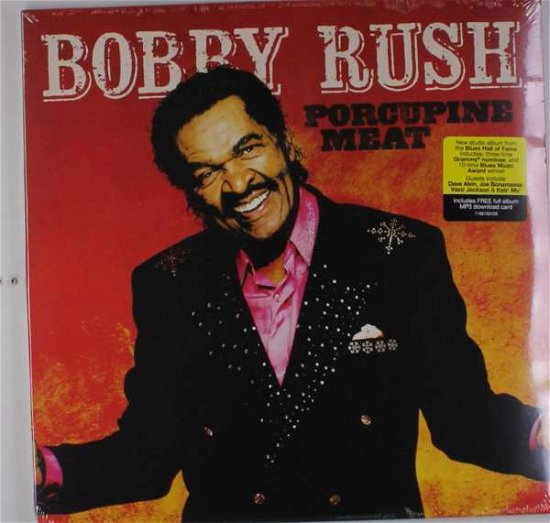 Cover for Bobby Rush · Porcupine Meat (LP) (2016)