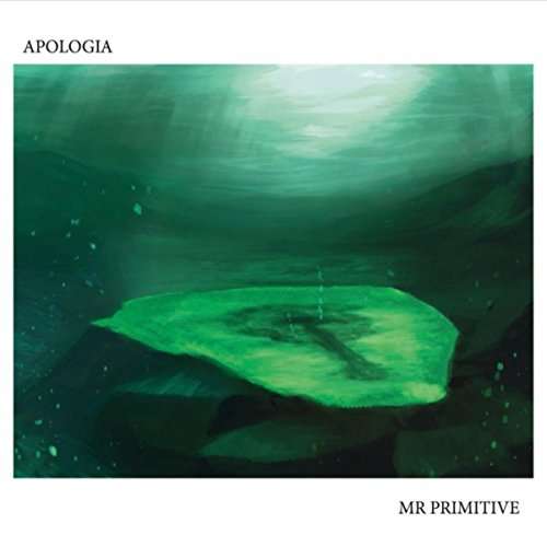 Cover for Mr Primitive · Apologia (CD) (2015)