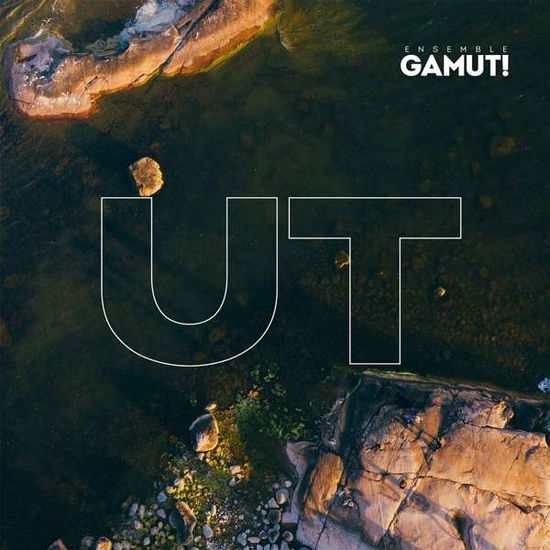 Cover for Ensemble Gamut! · Ut (CD) (2020)