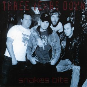 Cover for Three Years Down · Snake Bites (LP)