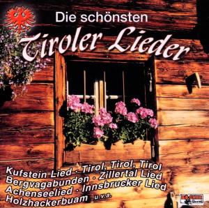 Cover for Die Schãnsten Tiroler Lieder (CD) (2004)