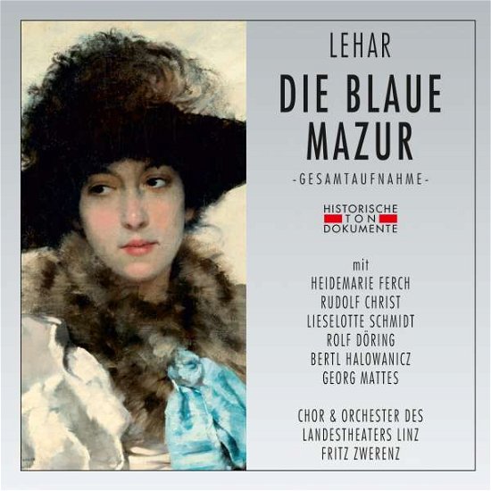Cover for Franz Lehar (1870-1948) · Die blaue Mazur (CD) (2017)