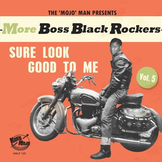 More Boss Black Rockers Vol.5- Sure Look Good (LP) (2023)