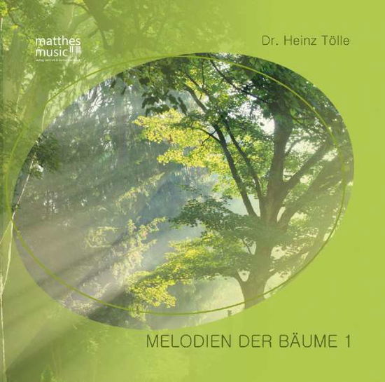 Cover for Tölle · Melodien der Bäume, 1 Audio-CD (Book)