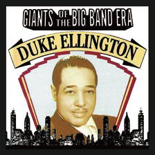 Giants of the Big Band Era: Duke Ellington - Duke Ellington - Música - ULTRA VYBE CO. - 4526180439530 - 27 de janeiro de 2018