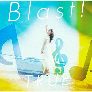 Cover for True · Blast! (CD) [Japan Import edition] (2019)