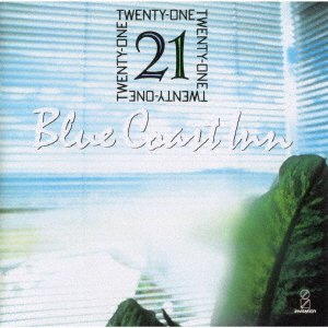 Cover for Twentyone · Blue Coast Inn (CD) [Japan Import edition] (2021)