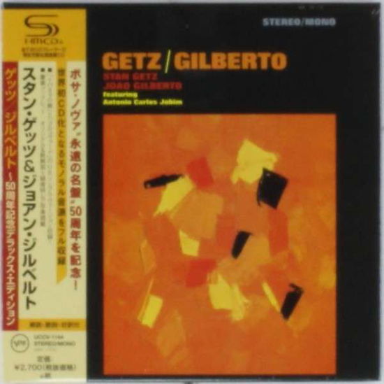 Gilberto - Stan Getz - Musiikki - UNIVERSAL - 4988005840530 - keskiviikko 6. elokuuta 2014