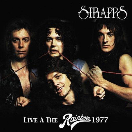 Cover for Strapps · Live at the Rainbow 1977 (CD) (2008)