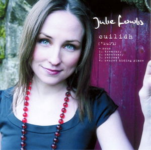 Cuilidh - Julie Fowlis - Musiikki - FOLK - 5060358920530 - maanantai 26. maaliskuuta 2007