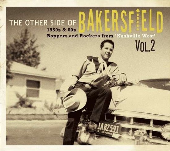 Other Side Of Bakersfield Vol.2 - V/A - Musik - BEAR FAMILY - 5397102173530 - 9. maj 2014