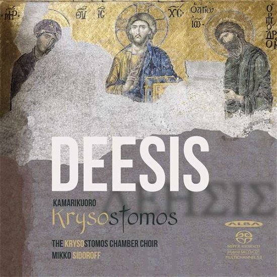 Cover for Krysostomos Chamber Choir · Deesis (CD) (2016)