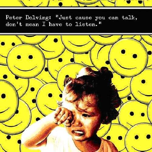 Cover for Peter Dolving · Just Cause You Can Talk Dont Mean I Have To Listen (CD) (2017)