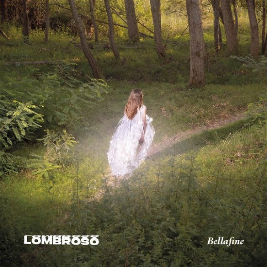 Cover for Lombroso · Bellafine (CD) (2024)