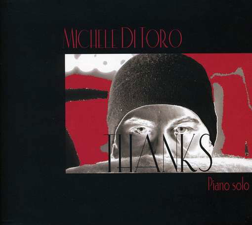 Cover for Michele Di Toro · Thanks Piano Solo (CD) (2008)