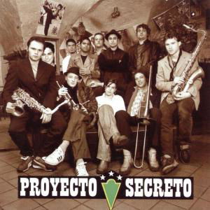 Bruce Lee Is Back - Proyecto Secreto - Musiikki - BRIXTON - 8435015505530 - torstai 5. helmikuuta 2004