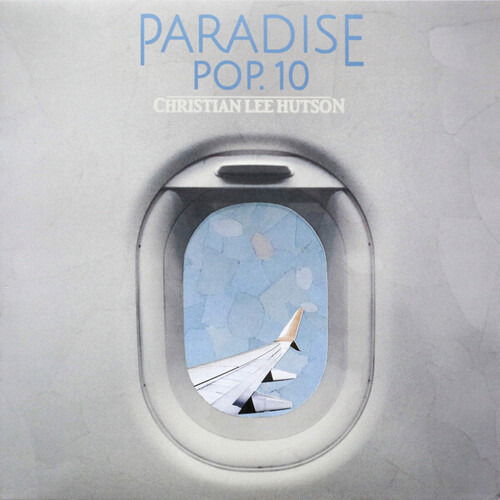 Paradise Pop. 10 (Light Blue Vinyl) - Christian Lee Hutson - Musiikki - ANTI - 8714092807530 - perjantai 27. syyskuuta 2024