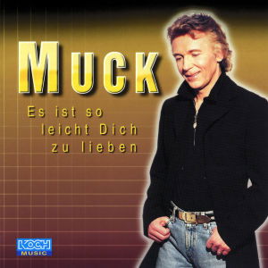 Cover for Muck · Est Ist So Leicht Dich Zu Lieb (CD) (2001)