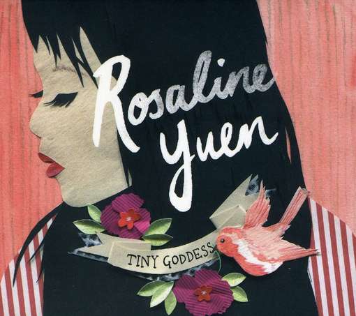 Cover for Rosaline Yuen · Tiny Goddess (CD) (2011)