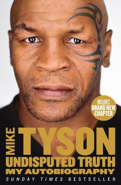 Cover for Mike Tyson · Undisputed Truth: My Autobiography (Paperback Book) (2014)